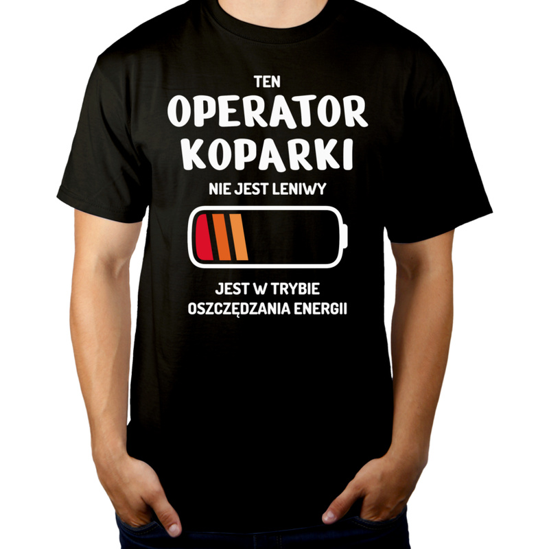 Nie Leniwy Operator Koparki - Męska Koszulka Czarna