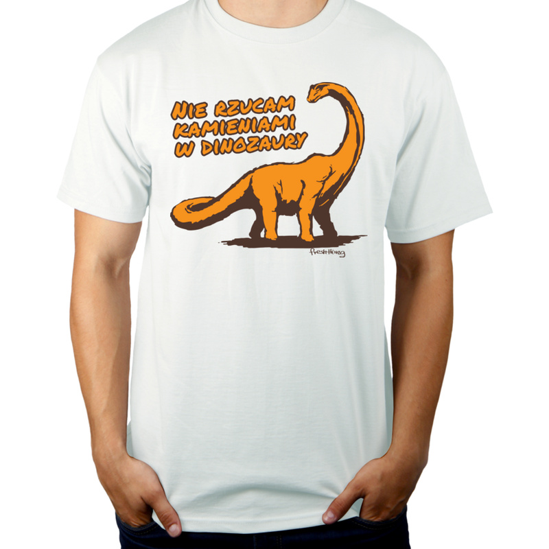 Nie rzucam kamieniami w dinozaury - Męska Koszulka Biała