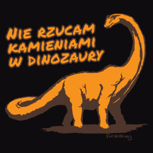 Nie rzucam kamieniami w dinozaury - Męska Koszulka Czarna