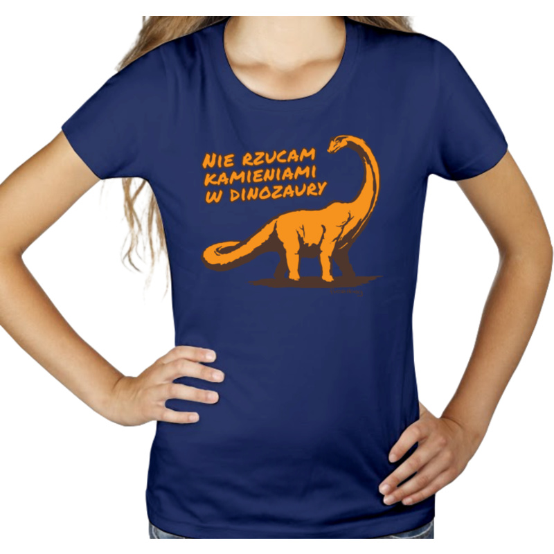 Nie rzucam kamieniami w dinozaury - Damska Koszulka Granatowa