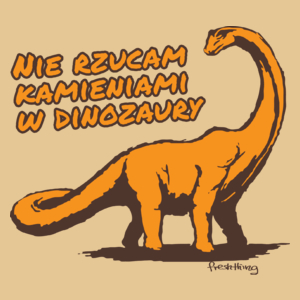 Nie rzucam kamieniami w dinozaury - Męska Koszulka Piaskowa