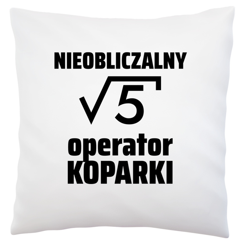 Nieobliczalny Operator Koparki - Poduszka Biała