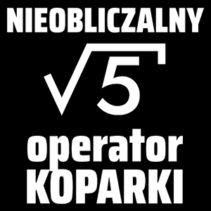 Nieobliczalny Operator Koparki - Torba Na Zakupy Czarna