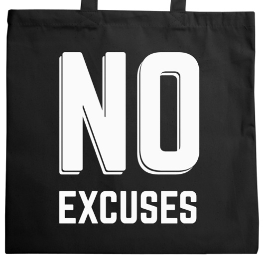 No Excuses - Torba Na Zakupy Czarna