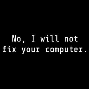 No, I will not fix your computer - Torba Na Zakupy Czarna