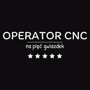 Operator Cnc Na 5 Gwiazdek - Męska Bluza Czarna