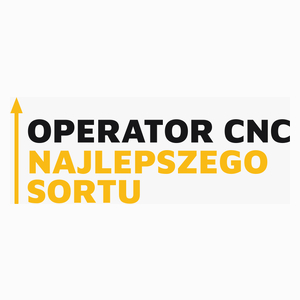 Operator Cnc Najlepszego Sortu - Poduszka Biała