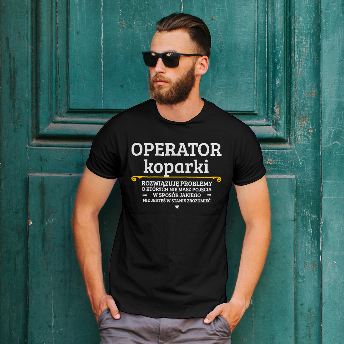 Operator Koparki - Rozwiązuje Problemy O Których Nie Masz Pojęcia - Męska Koszulka Czarna