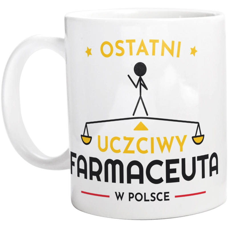 Ostatni Uczciwy Farmaceuta W Polsce - Kubek Biały