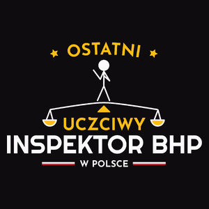 Ostatni Uczciwy Inspektor Bhp W Polsce - Męska Bluza Czarna