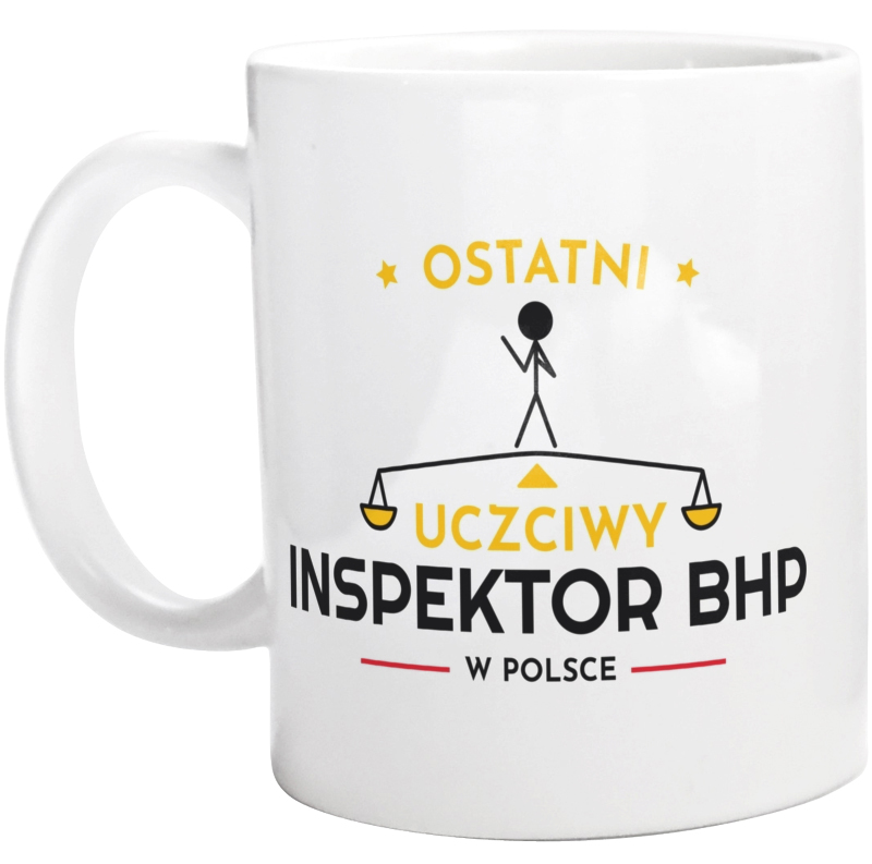 Ostatni Uczciwy Inspektor Bhp W Polsce - Kubek Biały