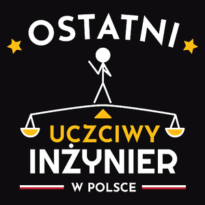Ostatni Uczciwy Inżynier W Polsce - Męska Bluza Czarna