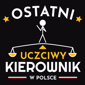 Ostatni Uczciwy Kierownik W Polsce - Męska Bluza z kapturem Czarna