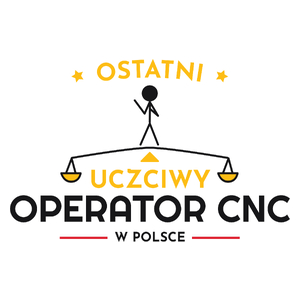 Ostatni Uczciwy Operator Cnc W Polsce - Kubek Biały