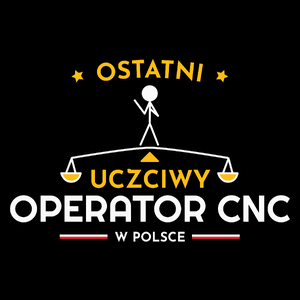 Ostatni Uczciwy Operator Cnc W Polsce - Torba Na Zakupy Czarna