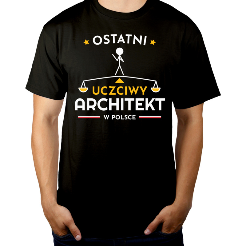 Ostatni uczciwy architekt w polsce - Męska Koszulka Czarna