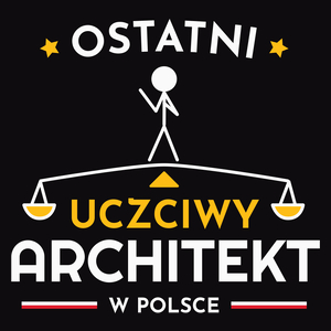 Ostatni uczciwy architekt w polsce - Męska Koszulka Czarna
