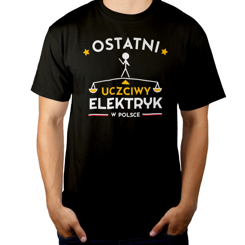 Ostatni uczciwy elektryk w polsce - Męska Koszulka Czarna