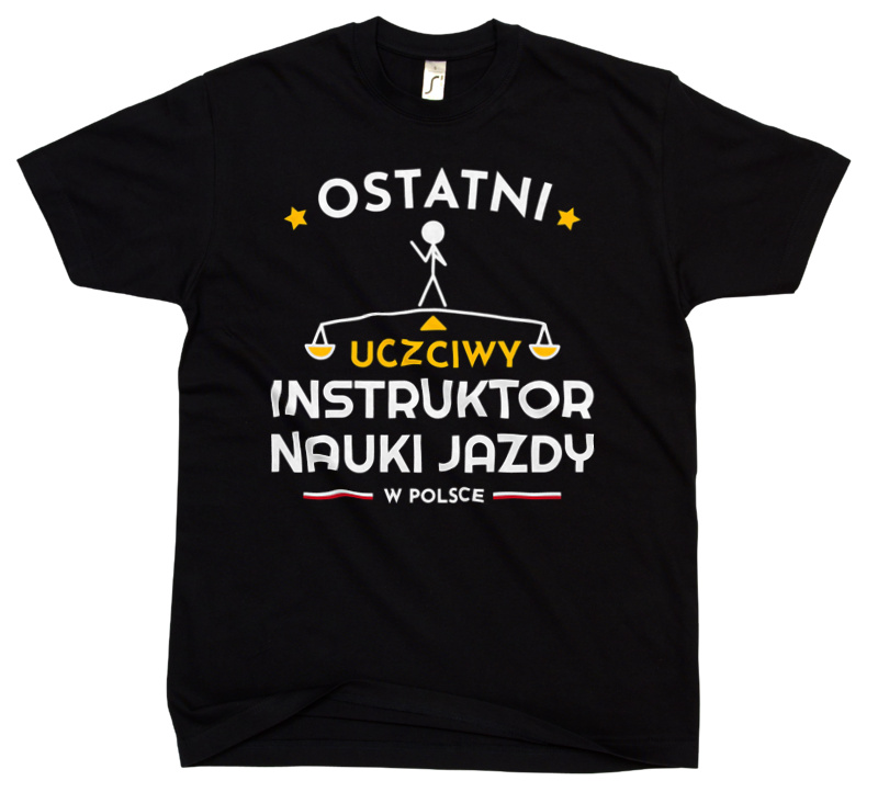Ostatni uczciwy instruktor nauki jazdy w polsce - Męska Koszulka Czarna