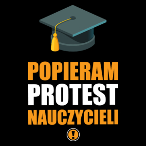  #POPIERAM Protest Nauczycieli - Torba Na Zakupy Czarna