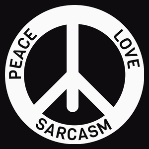 Peace Love Sarcasm - Męska Bluza Czarna