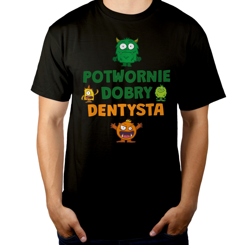 Potwornie Dobry Dentysta - Męska Koszulka Czarna
