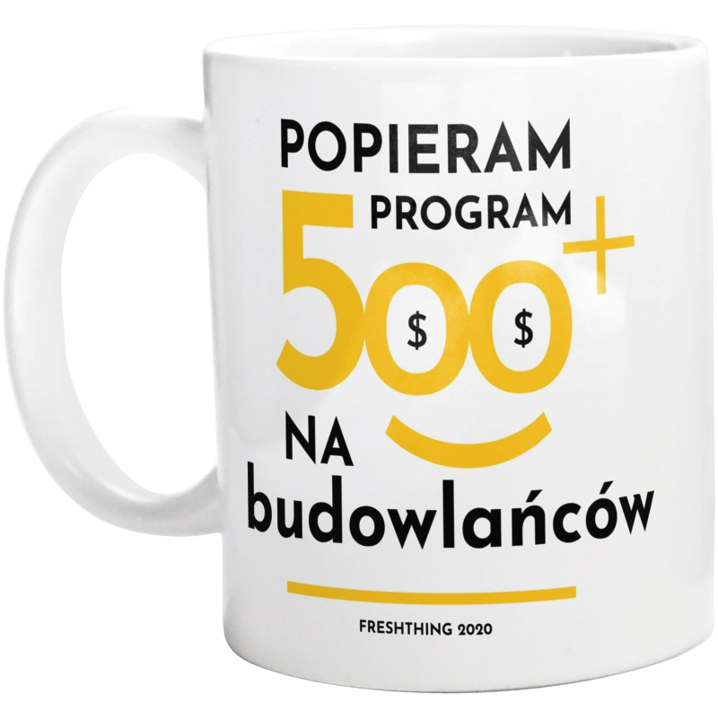 Program 500 Plus Na Budowlańców - Kubek Biały