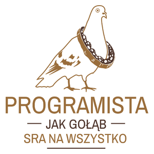 Programista Jak Gołąb - Kubek Biały