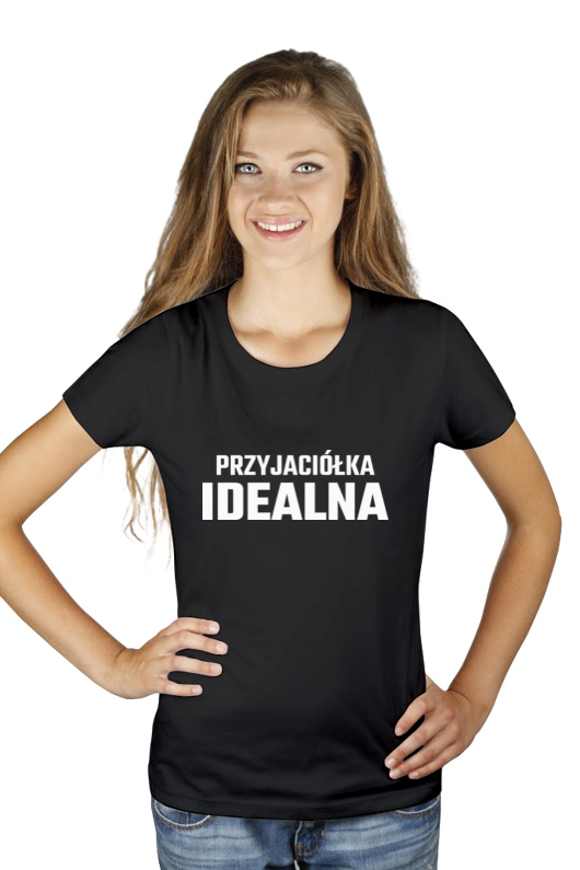 Przyjaciółka Idealna - Damska Koszulka Czarna