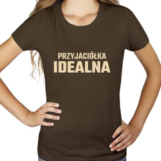 Przyjaciółka Idealna - Damska Koszulka Czekoladowa