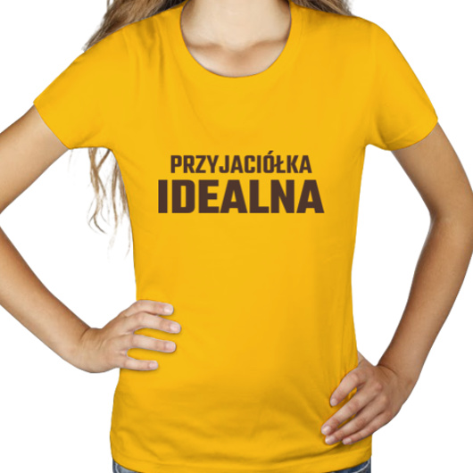 Przyjaciółka Idealna - Damska Koszulka Żółta