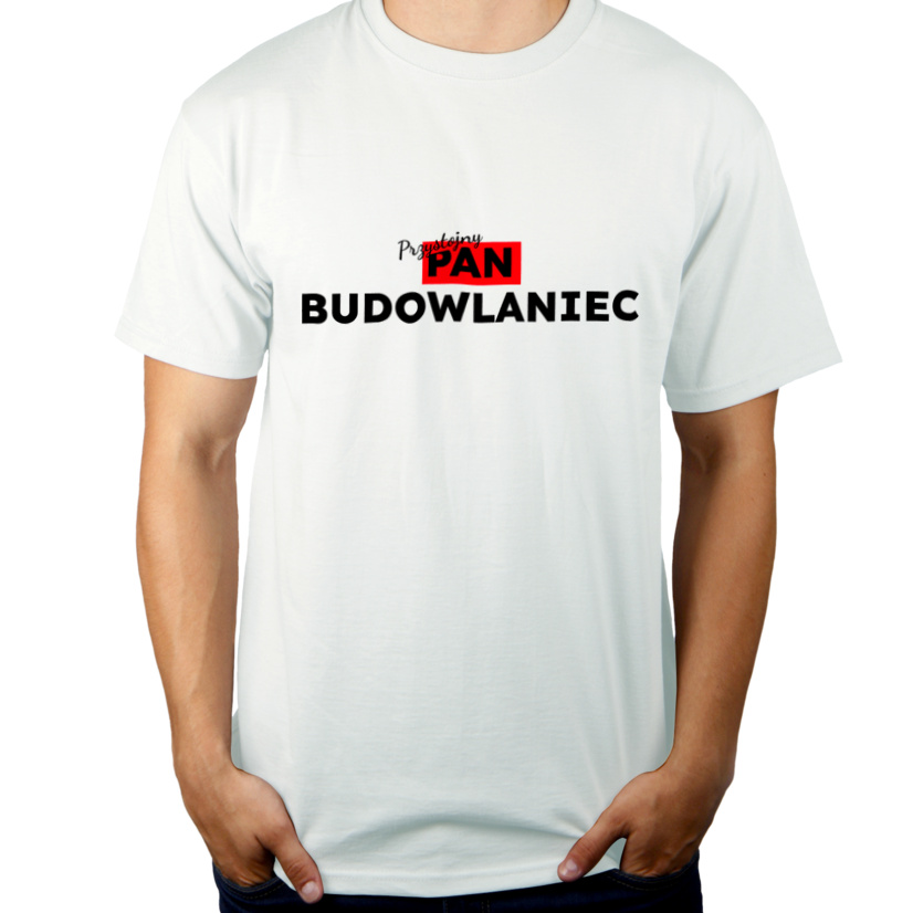 Przystojny Pan Budowlaniec - Męska Koszulka Biała