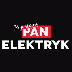 Przystojny Pan Elektryk - Męska Koszulka Czarna