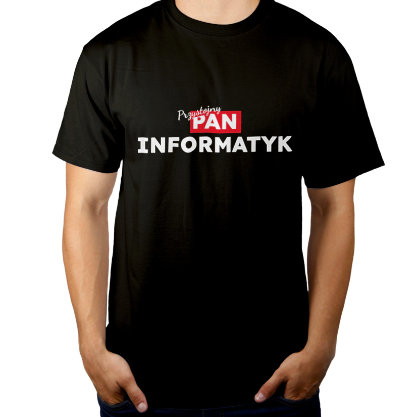 Przystojny Pan Informatyk - Męska Koszulka Czarna