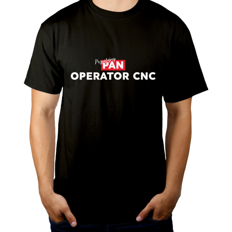 Przystojny Pan Operator Cnc - Męska Koszulka Czarna