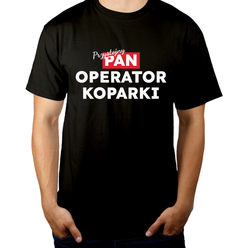 Przystojny Pan Operator Koparki - Męska Koszulka Czarna