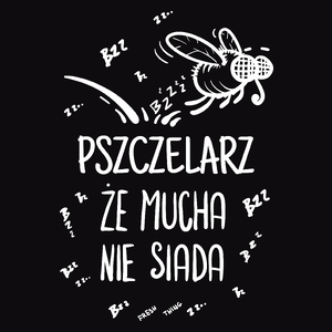 Pszczelarz Że Mucha Nie Siada - Męska Koszulka Czarna