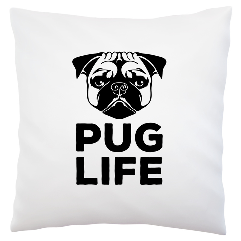 Pug Life - Poduszka Biała