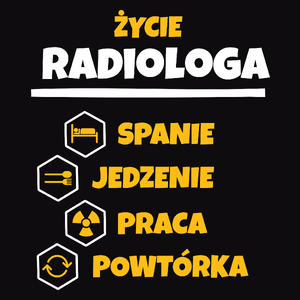 Radiolog - Spanie Jedzenie - Męska Koszulka Czarna