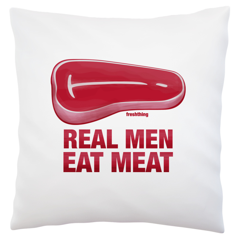 Real Man Eat Meat - Poduszka Biała