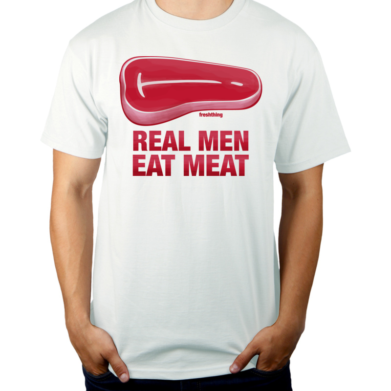 Real Man Eat Meat - Męska Koszulka Biała