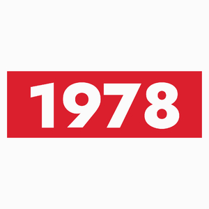 Rok Urodzenia 1978 Urodziny 45-Latek - Poduszka Biała