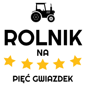 Rolnik Na 5 Gwiazdek - Kubek Biały