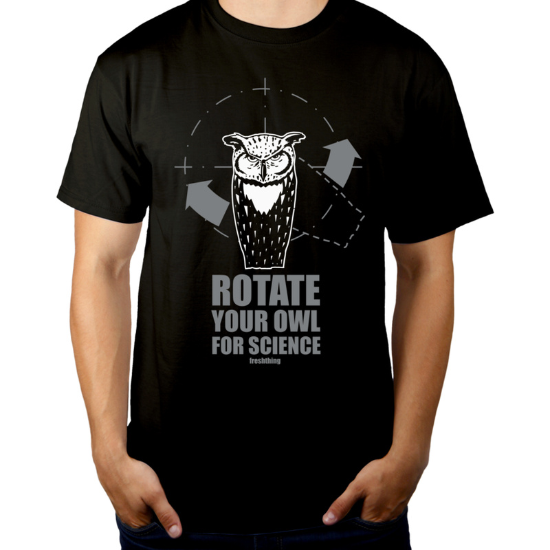 Rotate Your Owl For Science - Męska Koszulka Czarna