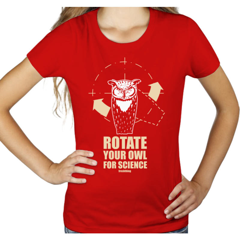 Rotate Your Owl For Science - Damska Koszulka Czerwona