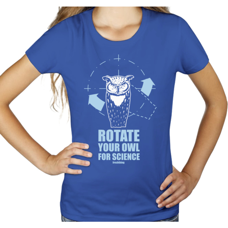Rotate Your Owl For Science - Damska Koszulka Niebieska