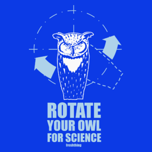Rotate Your Owl For Science - Damska Koszulka Niebieska