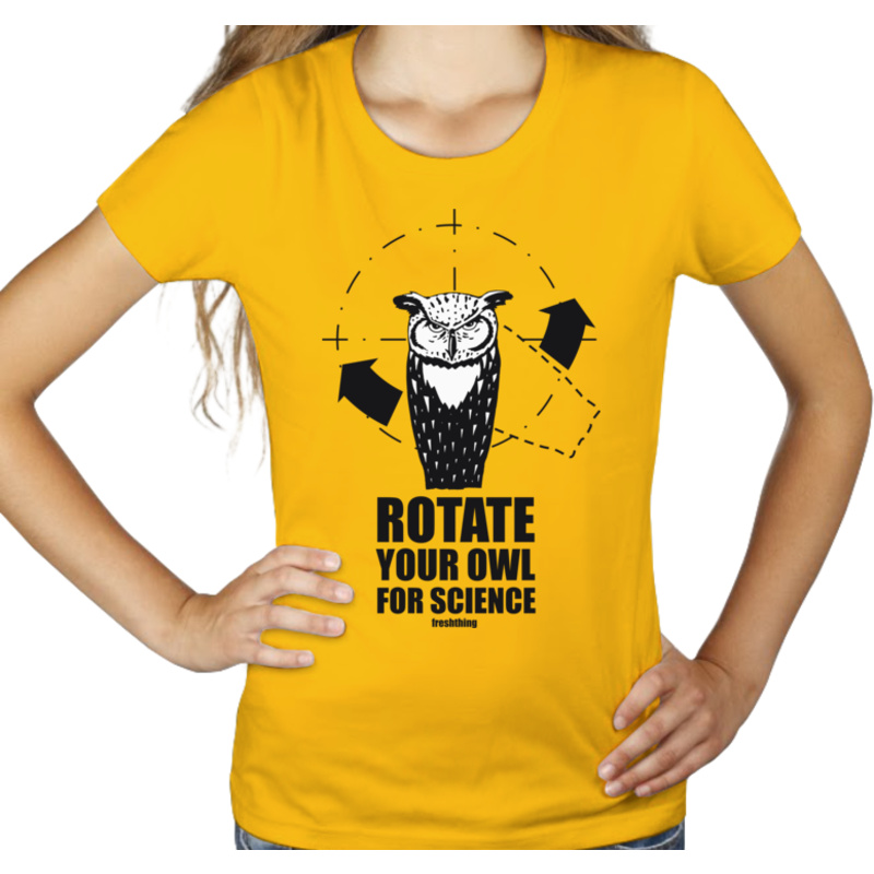 Rotate Your Owl For Science - Damska Koszulka Żółta