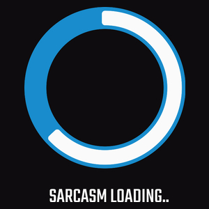 Sarcasm Loading - Męska Koszulka Czarna