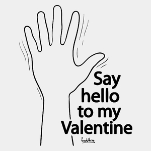 Say Hello To My Valentine - Męska Koszulka Biała